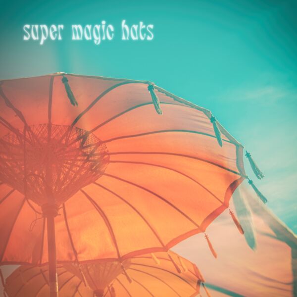super magic hats   you   front cover hq Thumbnail